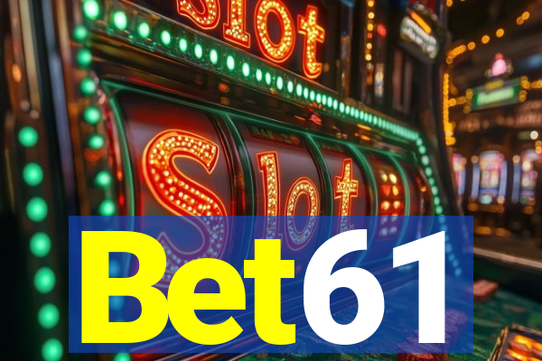 Bet61