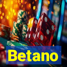 Betano