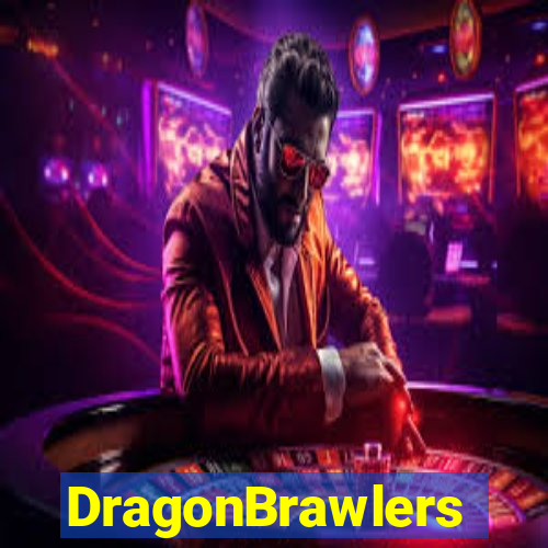 DragonBrawlers