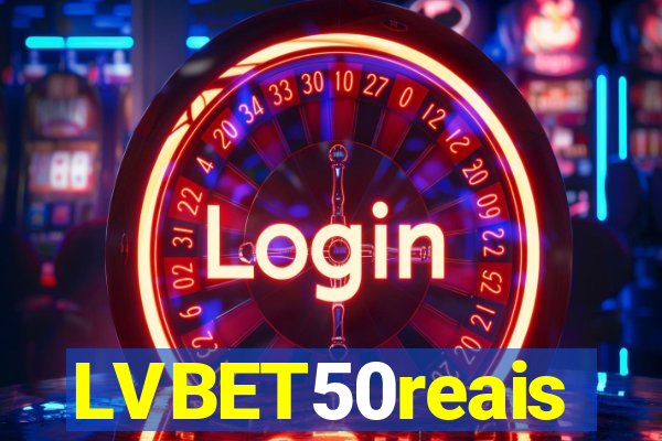 LVBET50reais