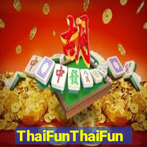 ThaiFunThaiFun