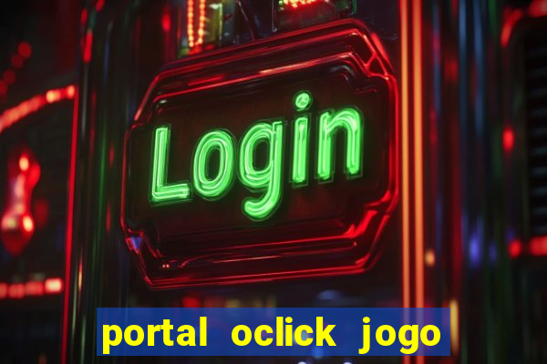 portal oclick jogo do bicho