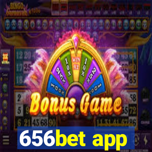 656bet app