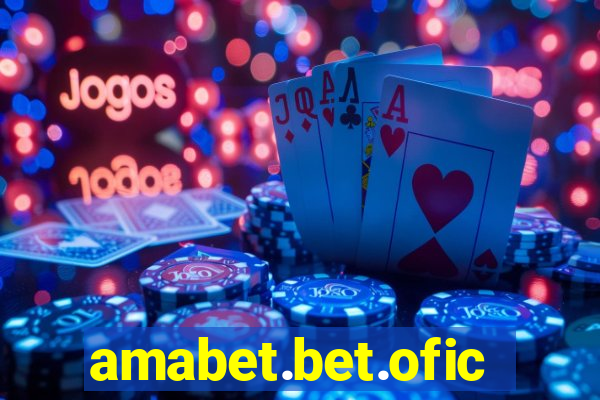 amabet.bet.oficial