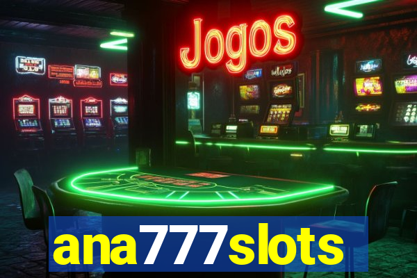 ana777slots