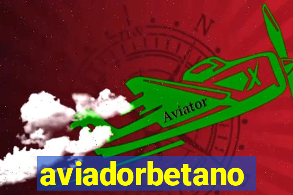 aviadorbetano