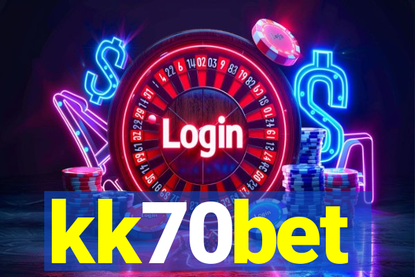 kk70bet