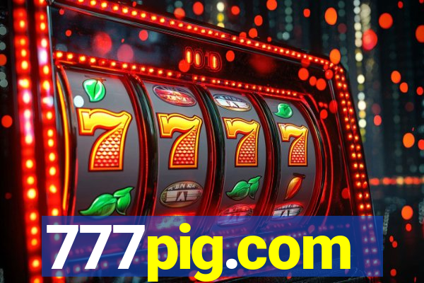 777pig.com