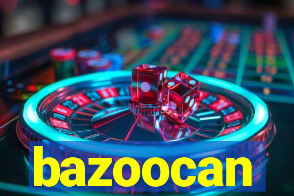 bazoocan