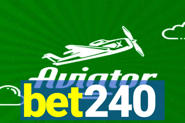 bet240