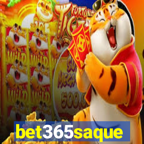 bet365saque