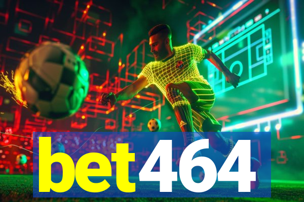 bet464