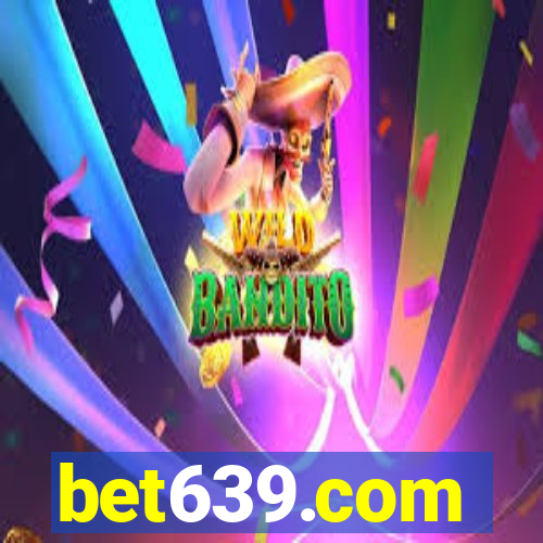 bet639.com