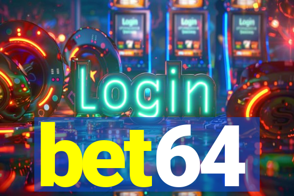 bet64