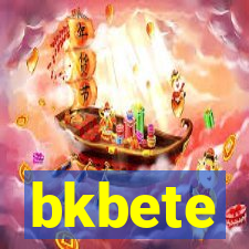 bkbete