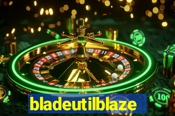 bladeutilblaze