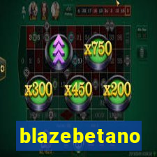 blazebetano