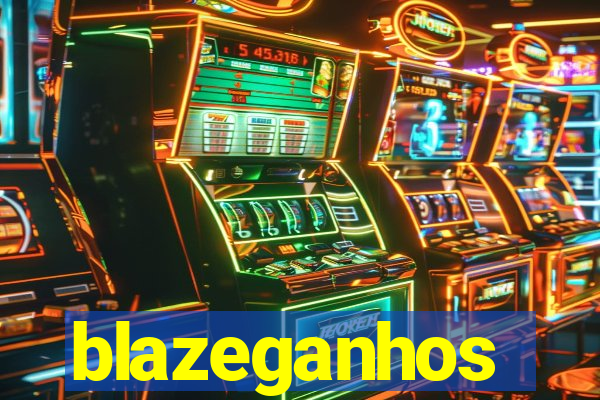 blazeganhos