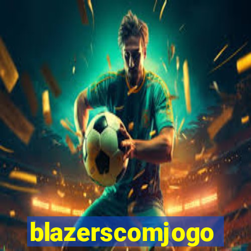 blazerscomjogo