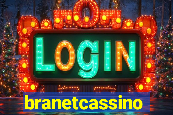 branetcassino