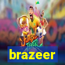 brazeer