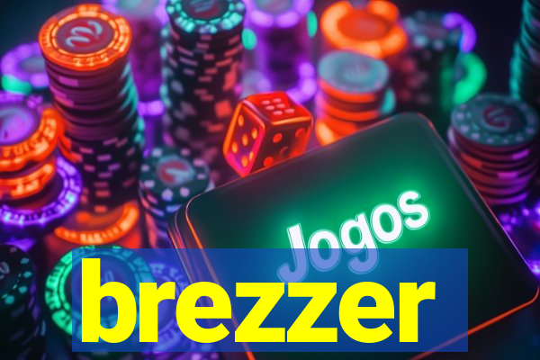 brezzer