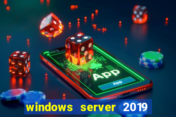 windows server 2019 iso pt-br download