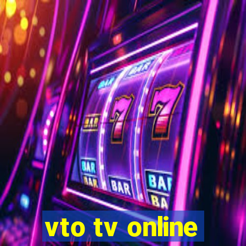 vto tv online