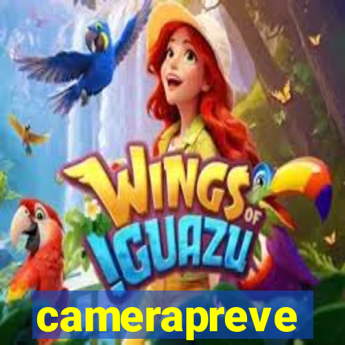 camerapreve