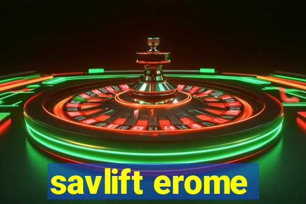 savlift erome