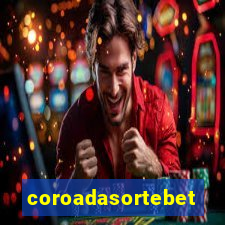 coroadasortebet.com