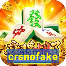 crsnofake