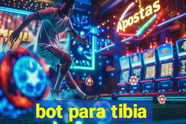 bot para tibia