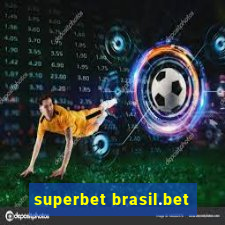 superbet brasil.bet