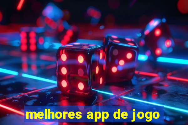 melhores app de jogo