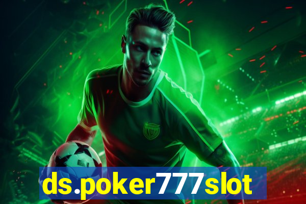 ds.poker777slots.com