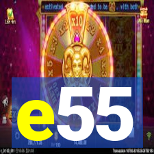 e55