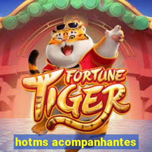 hotms acompanhantes