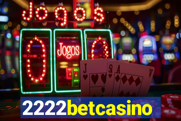 2222betcasino