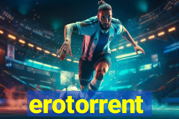 erotorrent