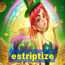 estriptize