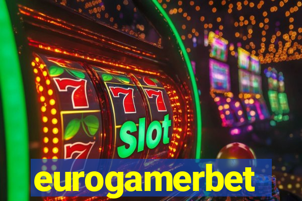 eurogamerbet