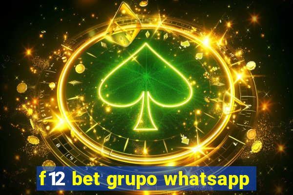 f12 bet grupo whatsapp