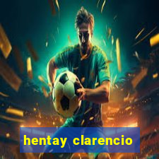 hentay clarencio