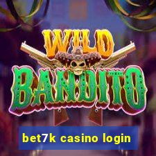 bet7k casino login