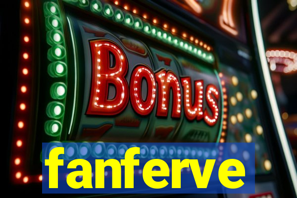 fanferve