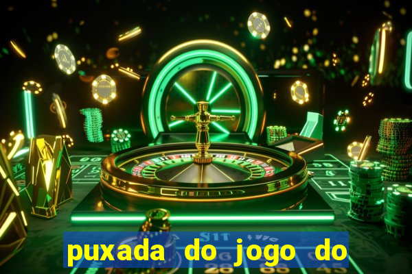 puxada do jogo do bicho da sueli