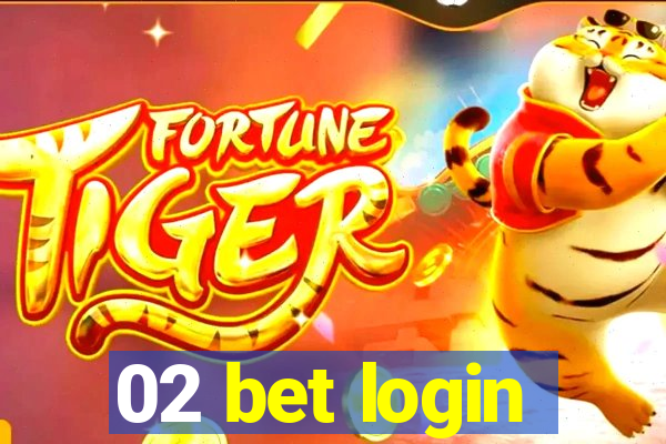 02 bet login