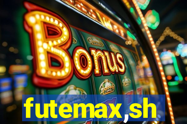 futemax,sh