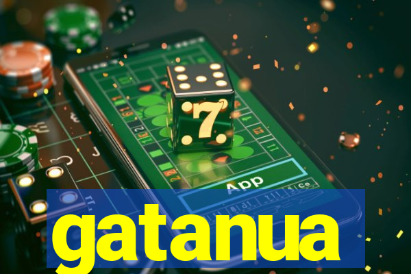 gatanua